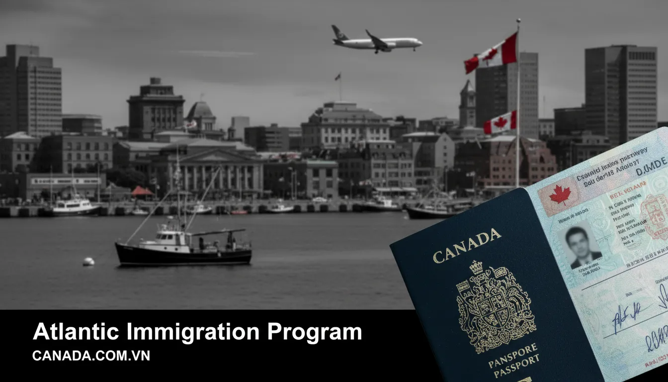 Định cư vùng Đại Tây Dương (AIP): 4 tỉnh miền Đông Canada có gì thu hút?